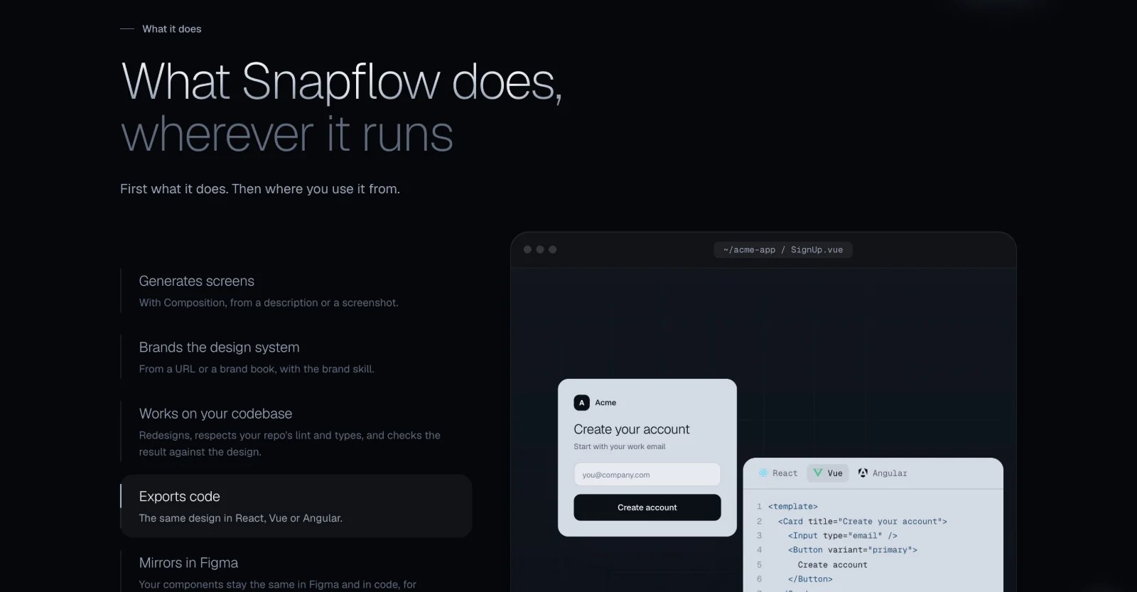 What Snapflow does: a list of capabilities beside a window showing a sign-up screen and its code in React, Vue, or Angular.